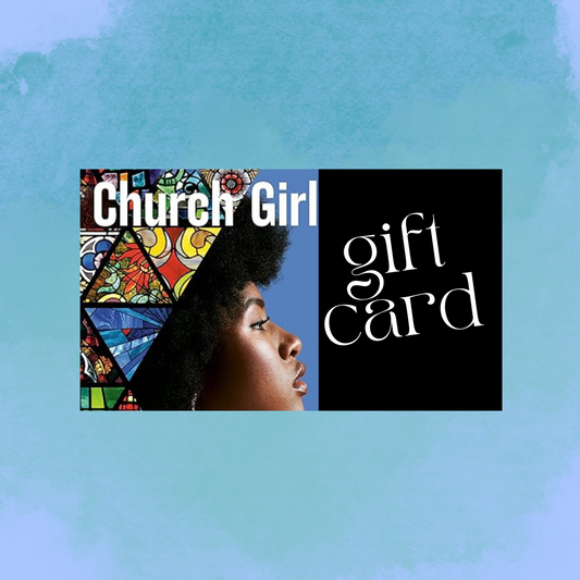 Church Girl Merch Gift Card