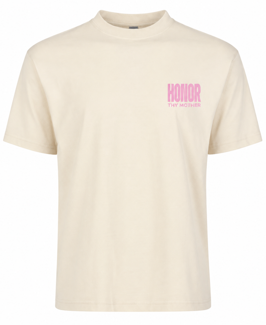 "Honor Thy Mother" Tee
