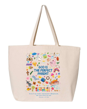 "God Is The Perfect Parent" Toto Bag